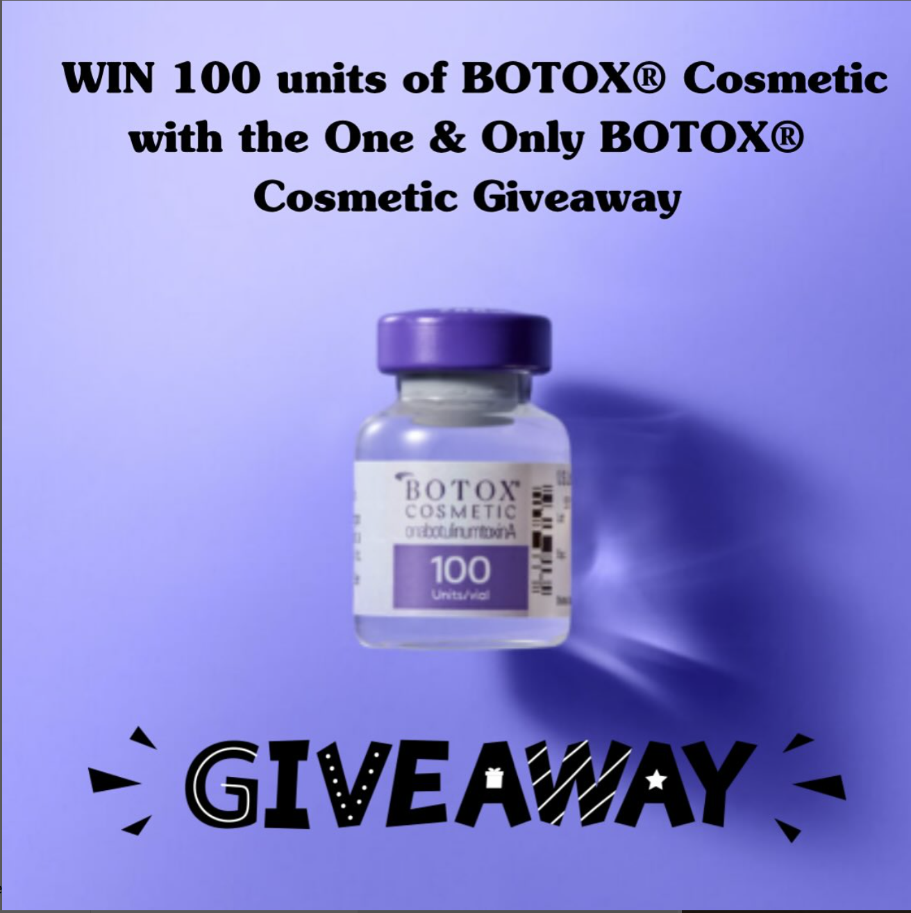Botox Giveaway July 2025 SC